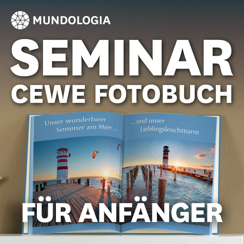 Bild für MUNDOLOGIA-Seminar: CEWE Fotobuch für Anfänger (keine Textalternative gegeben)