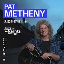Bild für Pat Metheny – Side-Eye III+ | JazzNights 2026 (keine Textalternative gegeben)