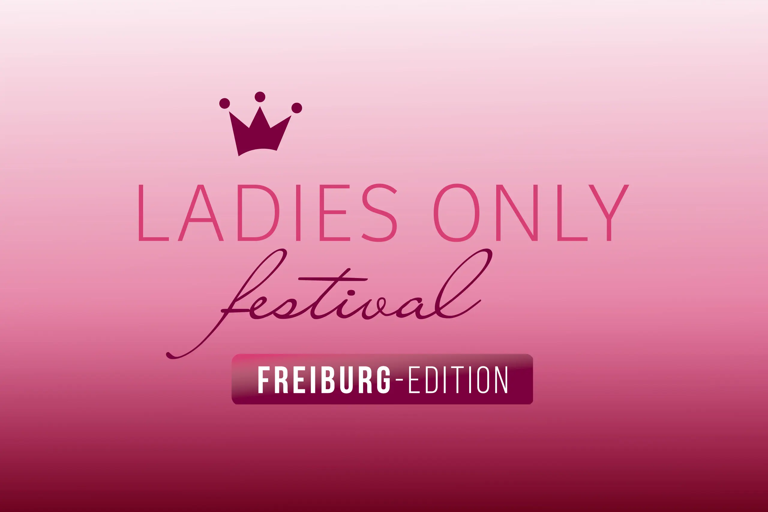 Bild für Ladies Only Festival Freiburg – Edition (keine Textalternative gegeben)